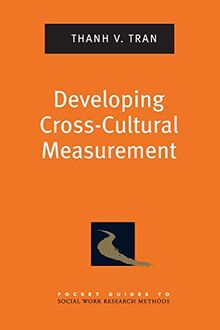 Developing Cross-Cultural Measurement (Pocket Guides To Social Work Research Methods)