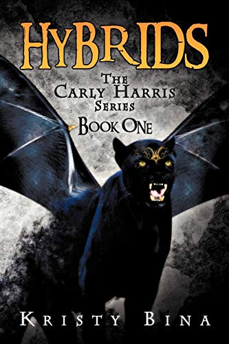 Hybrids: The Carly Harris Series Book One