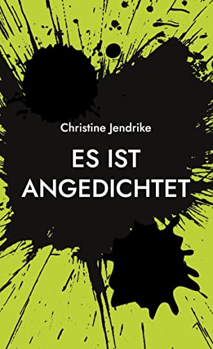 Es ist angedichtet: Popartlyrische Fantasien