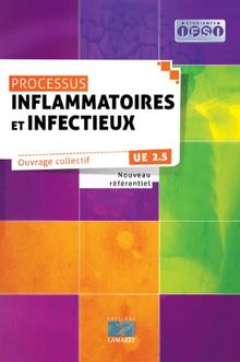 Processus inflammatoires et infectieux : nouveau référentiel : UE 2.5