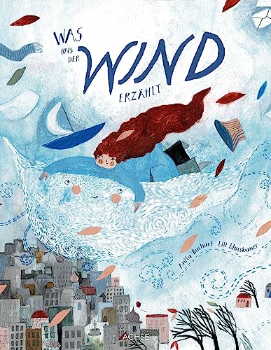 Buchart, Anita: Was uns der Wind erzählt
