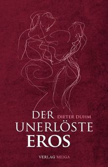 Der unerlöste Eros