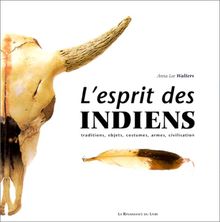 L'esprit des Indiens