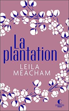 La plantation