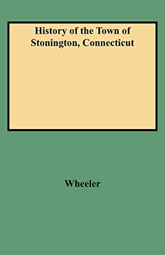History of the Town of Stonington, Connecticut