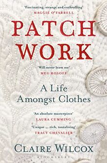 Patch Work: WINNER OF THE 2021 PEN ACKERLEY PRIZE