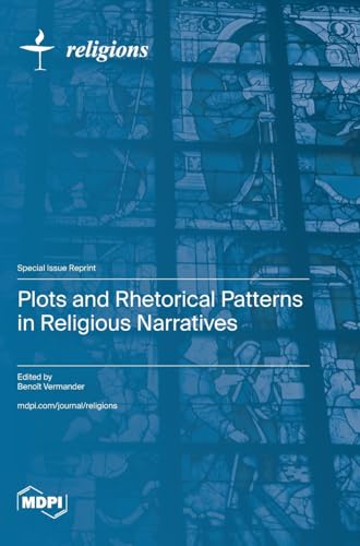 Plots and Rhetorical Patterns in Religious Narratives
