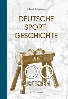 Deutsche Sportgeschichte in 100 Objekten