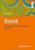 Bionik: Bionisches Konstruieren verstehen und anwenden