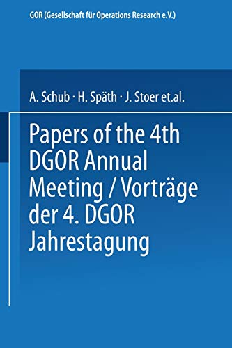 Vorträge der Jahrestagung 1974 DGOR Papers of the Annual Meeting (Operations Research Proceedings, 1974, Band 1974)