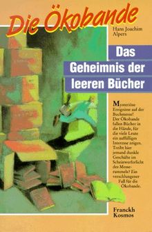 Die Ökobande, Das Geheimnis der leeren Bücher