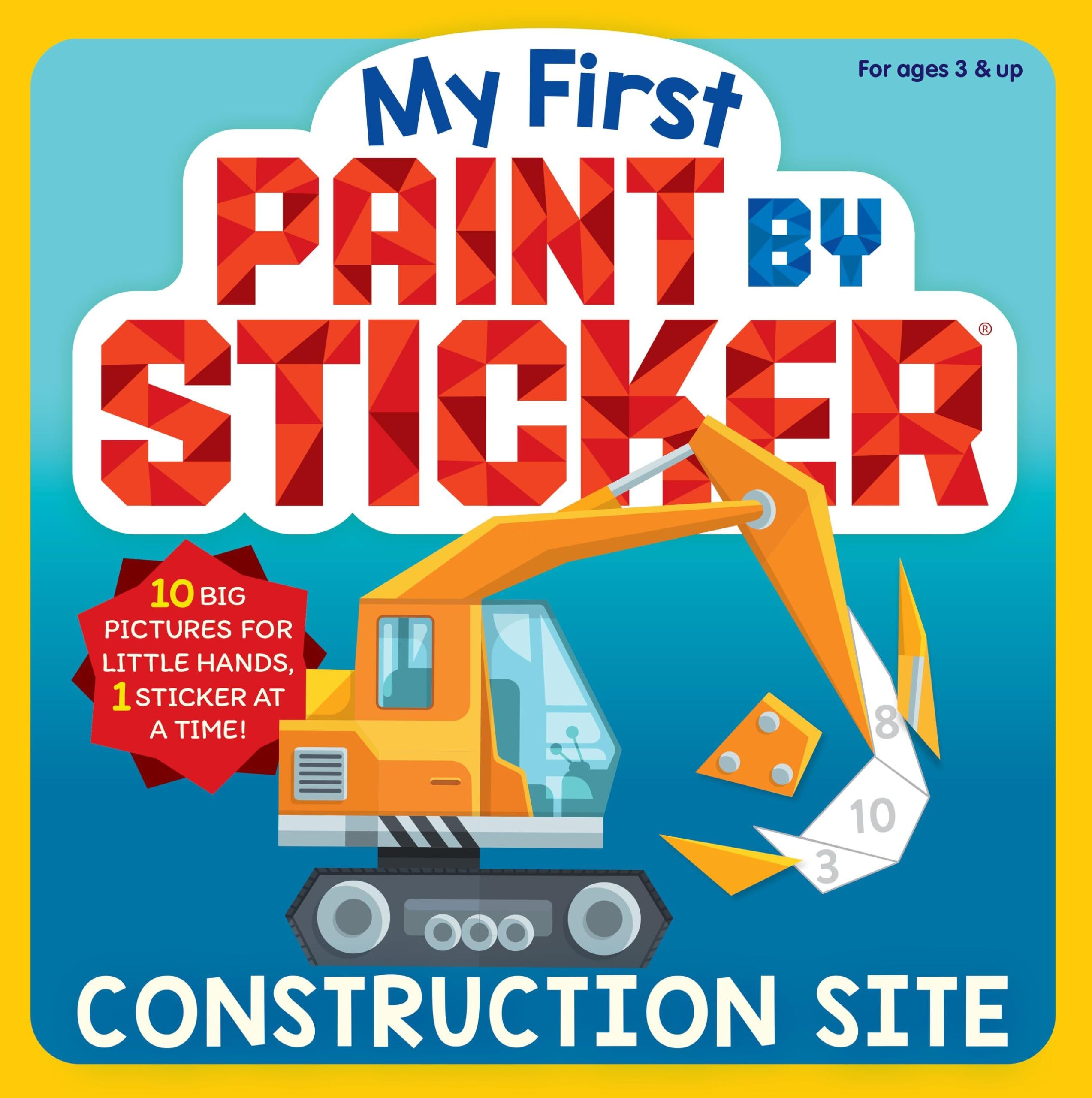 My First Paint by Sticker: Construction Site