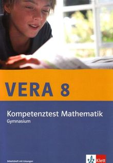 VERA 8 Mathematik Klasse 8 Gymnasium. Kompetenztest Arbeitsheft mit Lösungen | Buch | Zustand gut