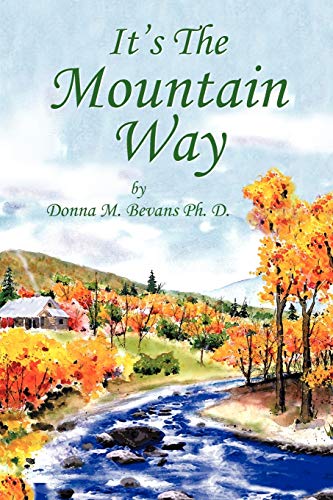It's The Mountain Way