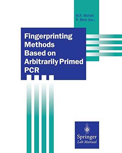 Fingerprinting Methods Based on Arbitrarily Primed PCR (Springer Lab Manuals)