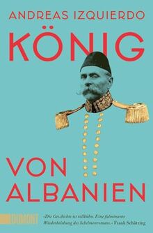 König von Albanien: Roman