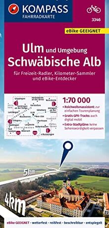 KOMPASS Fahrradkarte 3346 Ulm und Umgebung, Schwäbische Alb 1:70.000: reiß- und wetterfest mit Extra Stadtplänen