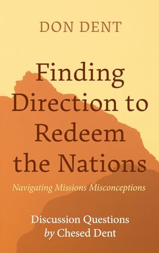 Finding Direction to Redeem the Nations
