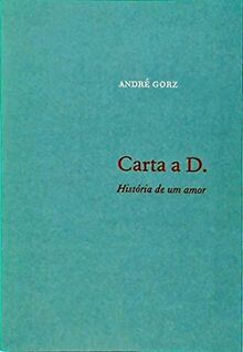 Carta a D. História De Um Amor (Em Portuguese do Brasil)