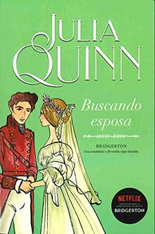 Buscando esposa (Bridgerton 8) (Titania época)