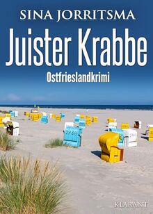Juister Krabbe. Ostfrieslandkrimi (Witte und Fedder ermitteln)