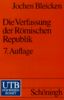 Die Verfassung der Römischen Republik: Grundlagen und Entwicklung (Uni-Taschenbücher S)