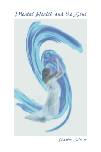 Mental Health and the Soul