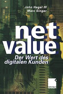 Net Value: Der Weg des digitalen Kunden (German Edition)
