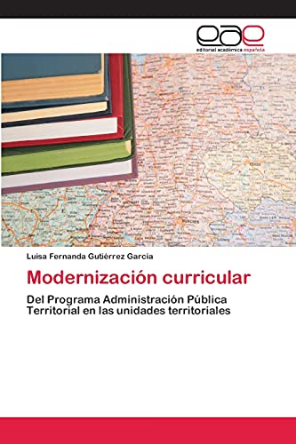 Modernización curricular: Del Programa Administración Pública Territorial en las unidades territoriales