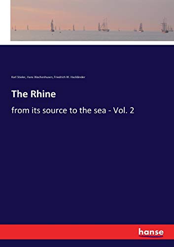 The Rhine: from its source to the sea - Vol. 2