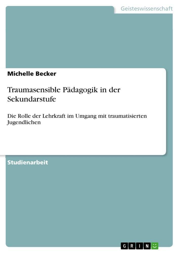 Traumasensible Pädagogik in der Sekundarstufe
