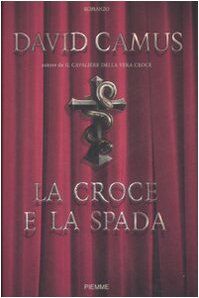 LA CROCE E la spada de Camus, David | Livre | état bon EUR 17,91 ...