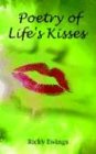 Poetry of Life's Kisses