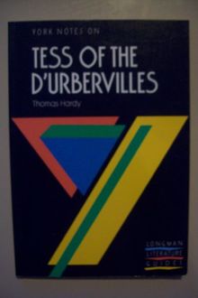 York Notes on Thomas Hardy's Tess of the D'Urbervilles (Longman Literature Guides)