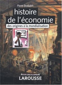 Histoire de l'économie : des origines à la mondialisation