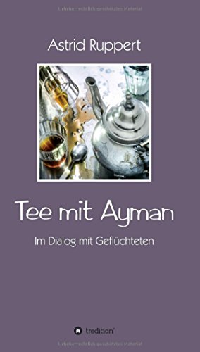 Tee mit Ayman: Im Dialog mit Geflüchteten