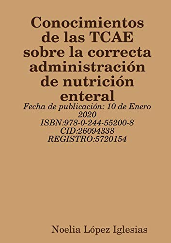 Conocimientos de las TCAE sobre la correcta administración de nutrición enteral