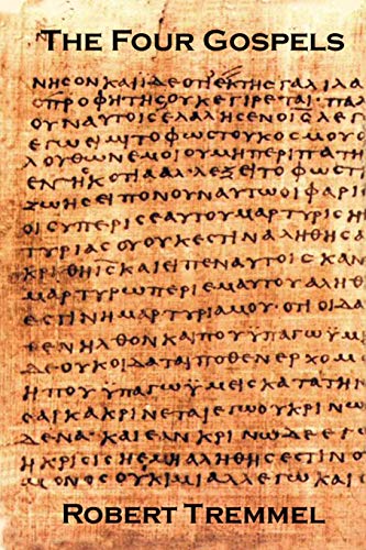THE FOUR GOSPELS