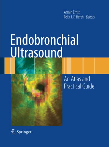 Endobronchial Ultrasound: An Atlas and Practical Guide