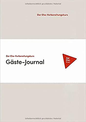 Der Ehe-Vorbereitungskurs - Gäste-Journal