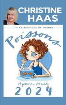 Poissons 2024: Du 19 février au 20 mars