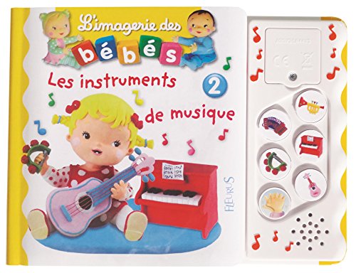 Les Instruments De Musique : Tome 2