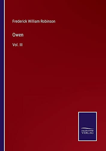 Owen: Vol. III