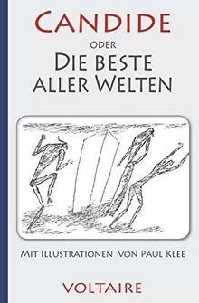 Voltaire: Candide oder Die beste aller Welten. Mit Illustrationen von Paul Klee