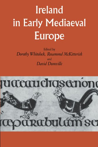 Ireland in Early Medieval Europe: Studies in Memory of Kathleen Hughes