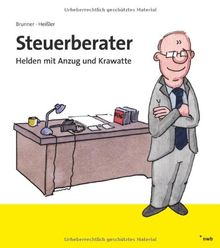 Steuerberater: Helden mit Anzug und Krawatte: Helden in Anzug und Krawatte