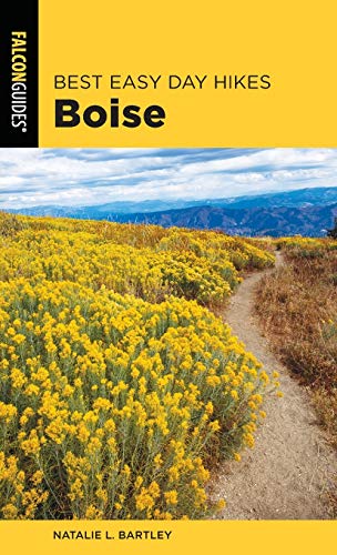 Best Easy Day Hikes Boise, 2nd Edition