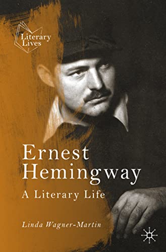 Literary Lives   Ernest Hemingway - Linda Wagner-Martin Kartoniert (TB)