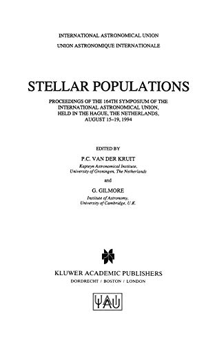 Stellar Populations: Proceedings of the 164th Symposium of the International Astronomical Union, Held in the Hague, The Netherlands, August 15–19, ... Astronomical Union Symposia, 164, Band 164)