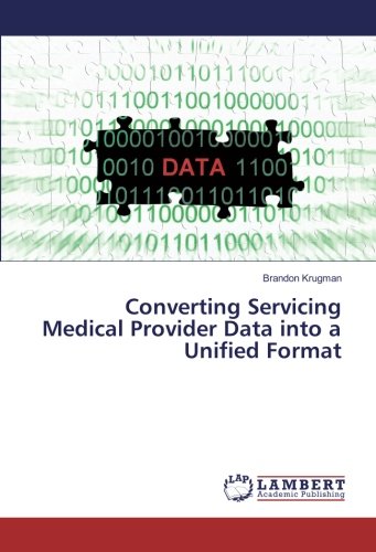 Converting Servicing Medical Provider Data into a Unified Format